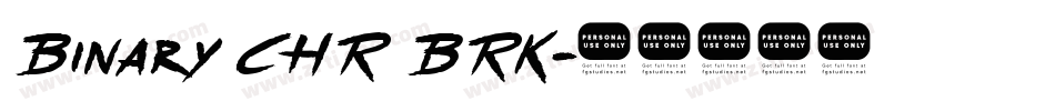 Binary CHR BRK字体转换